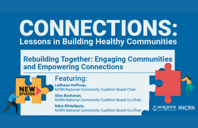 Webinar graphic reads: Connections: Lessons in Building Healthy Communities. Rebuilding Together: Engaging Communities and Empowering Connections